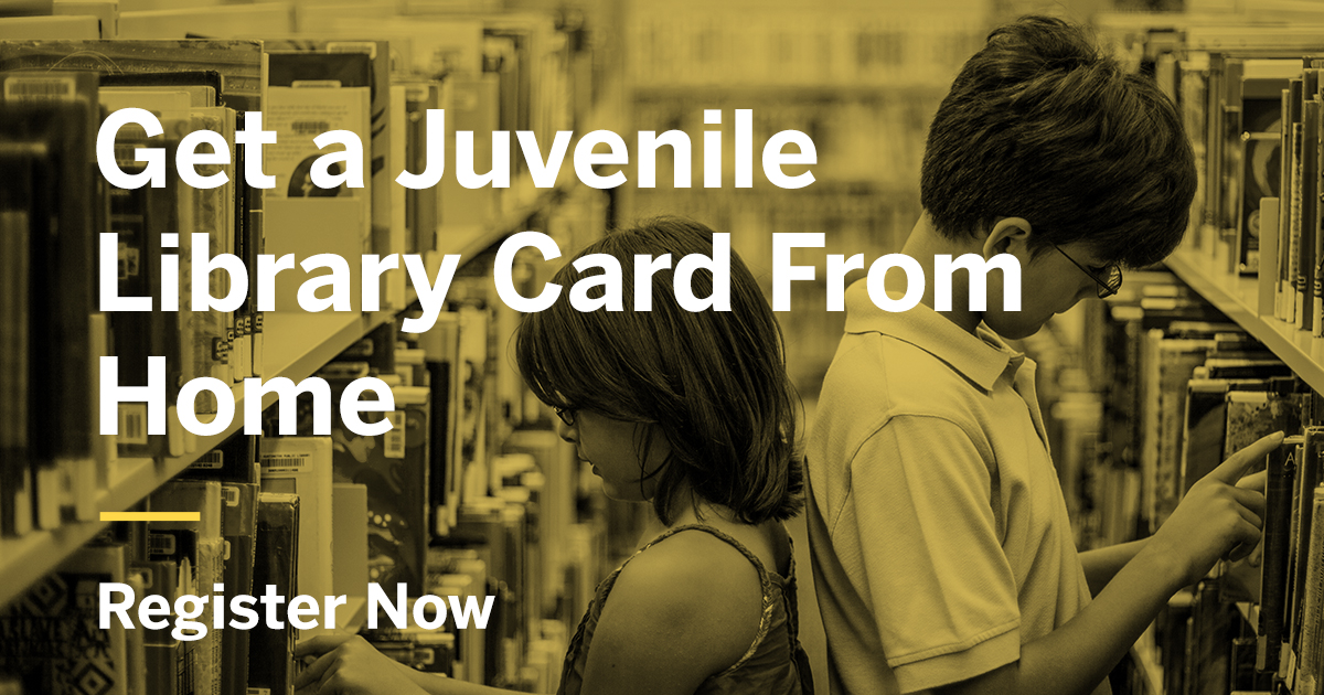 Sign Up for a Juvenile Library Card