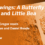 Storytime—<em>Glasswings: A Butterfly’s Story</em> and <em>Little Bea</em>