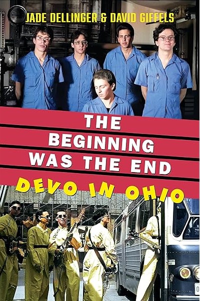 Meet The Author- The Beginning was the End: Devo in Ohio  featured image