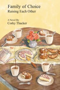 Family of Choice: Raising Each Other book cover